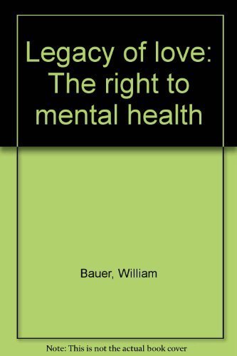 Legacy of love: The right to mental health Books