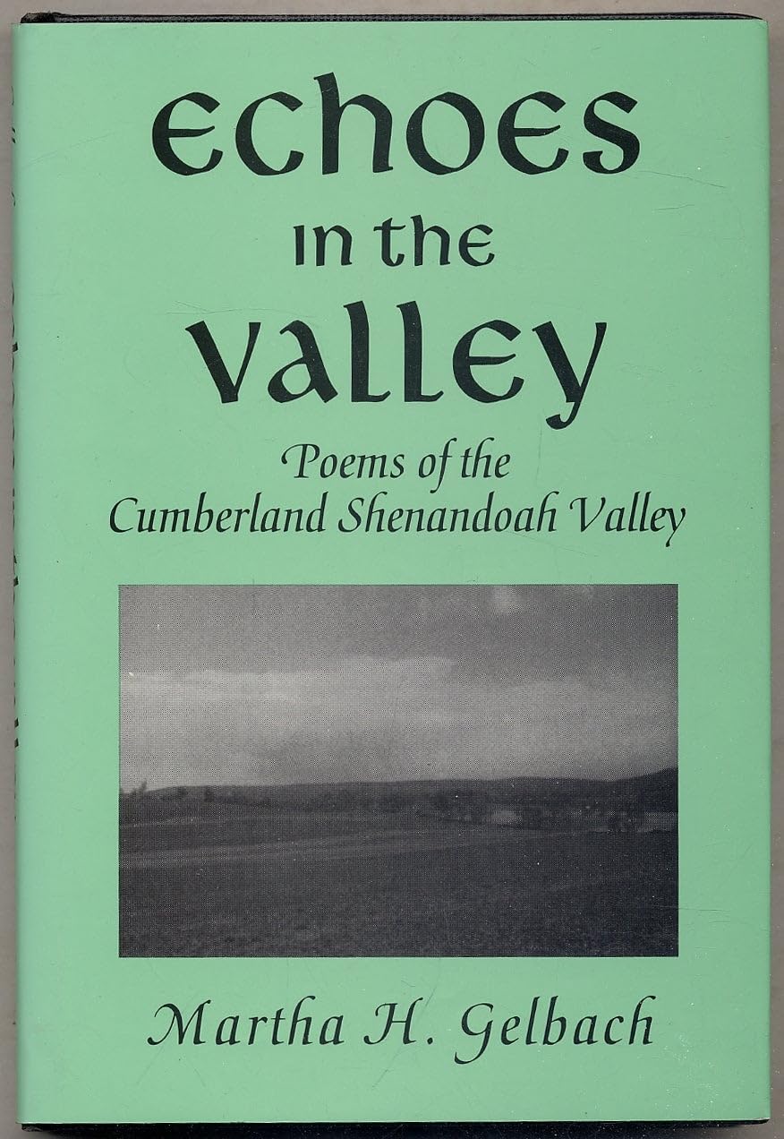 Echoes in the Valley: Poems of the Cumberland Shenandoah Valley Poetry
