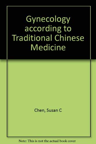Gynecology According to Traditional Chinese Medicine Medicine