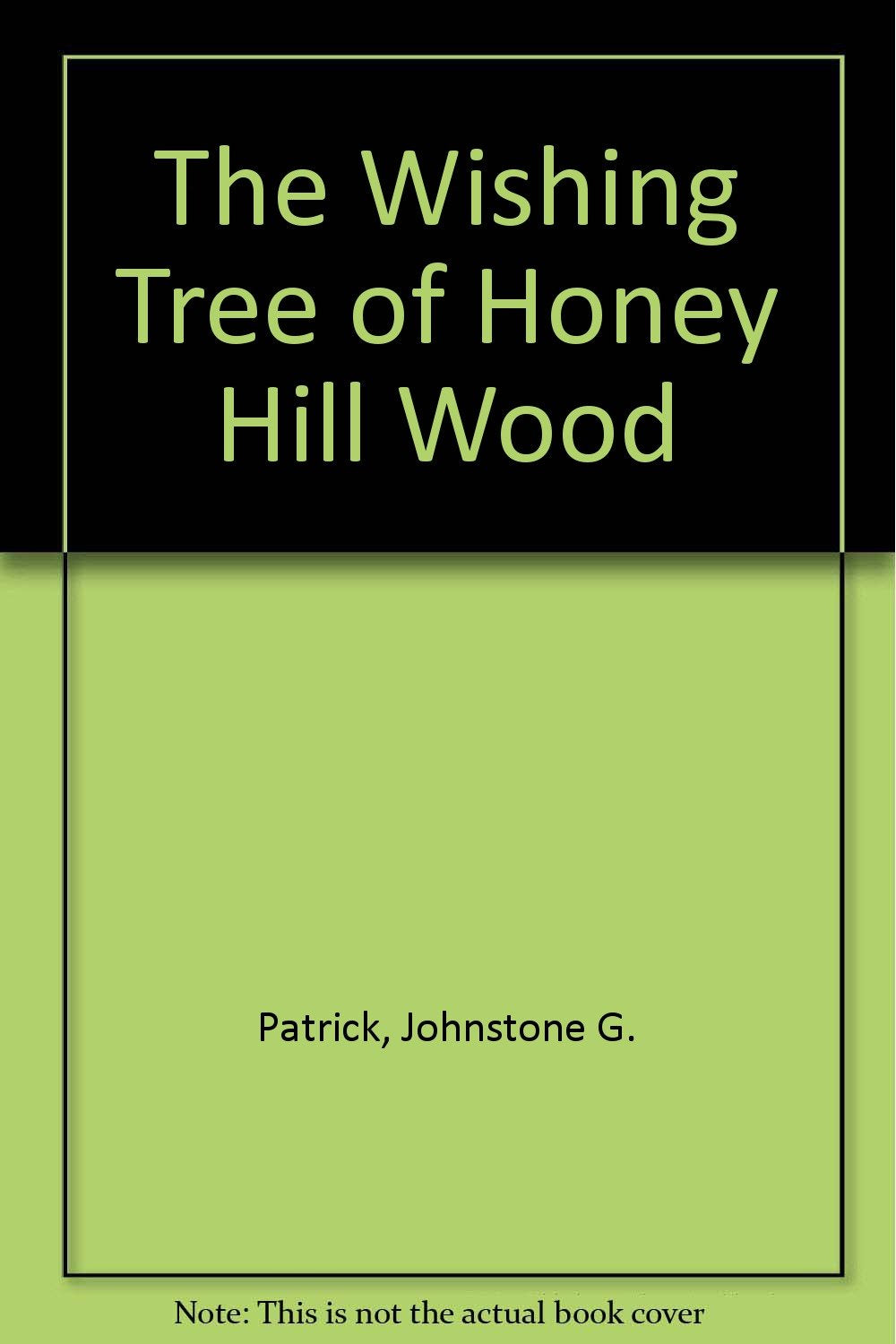 The Wishing Tree of Honey Hill Wood Books