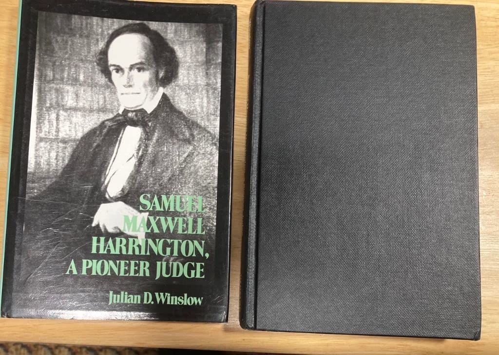 Samuel Maxwell Harrington: A Pioneer Judge Law