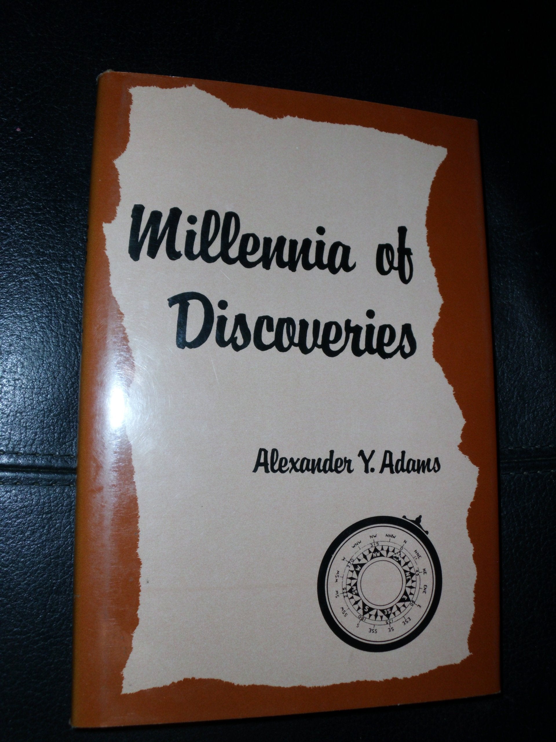 Millennia of Discoveries Politics & History