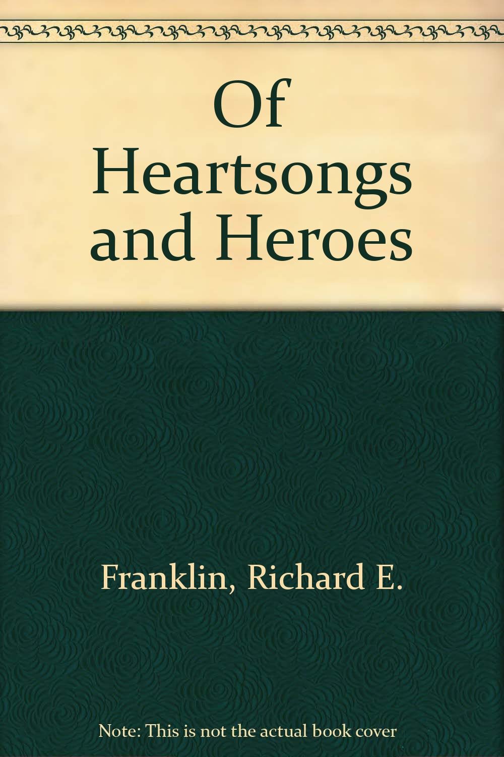 Of Heartsongs and Heroes Books