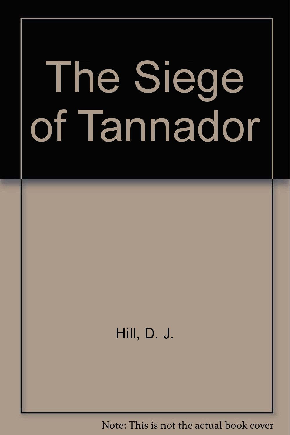 The Siege of Tannador Books