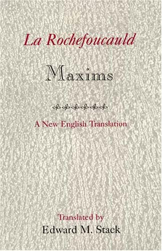 La Rochefoucauld Maxims: A New English Translation Contemporary literature