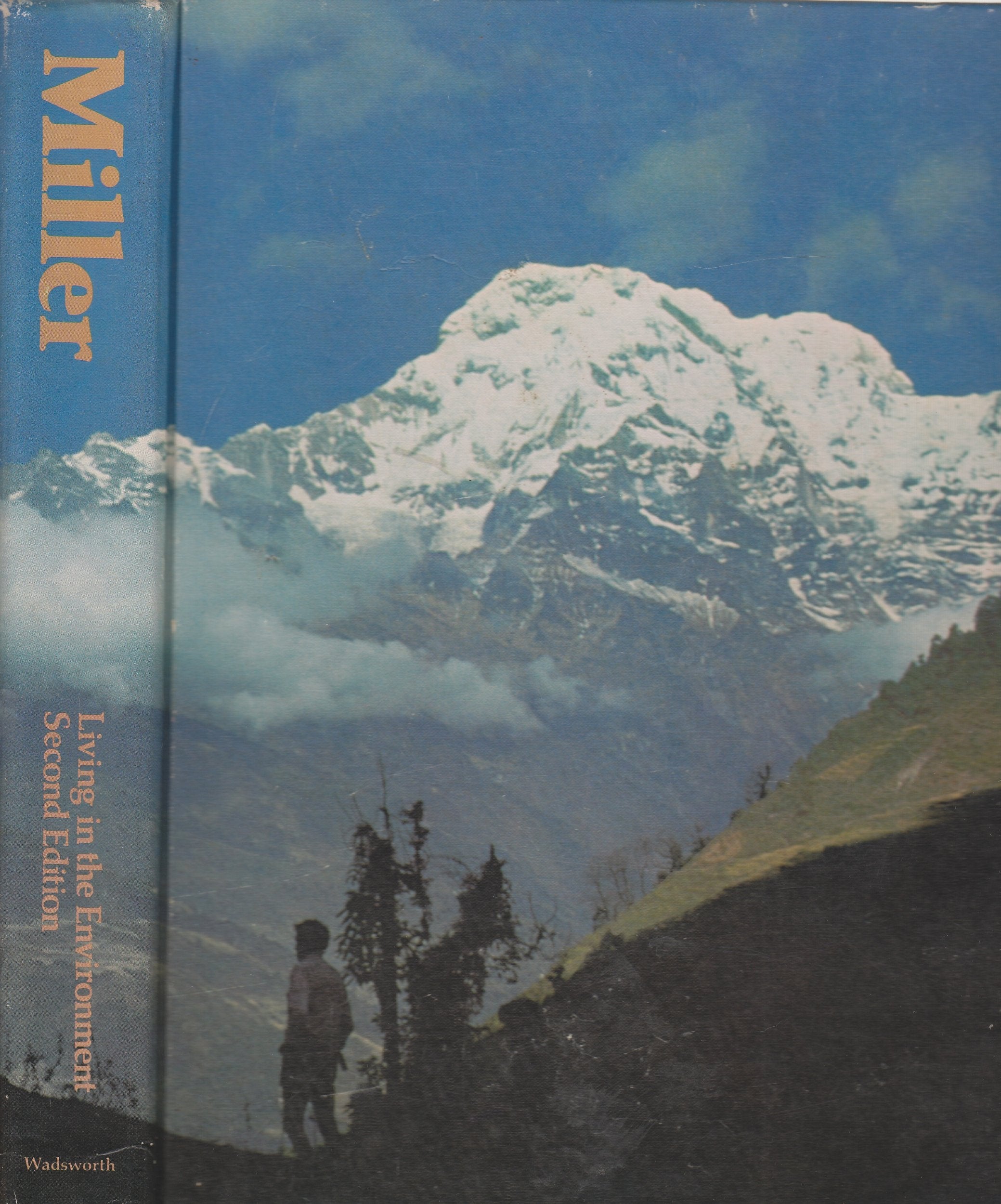 Living in the Environment: Concepts, Problems and Alternatives Books