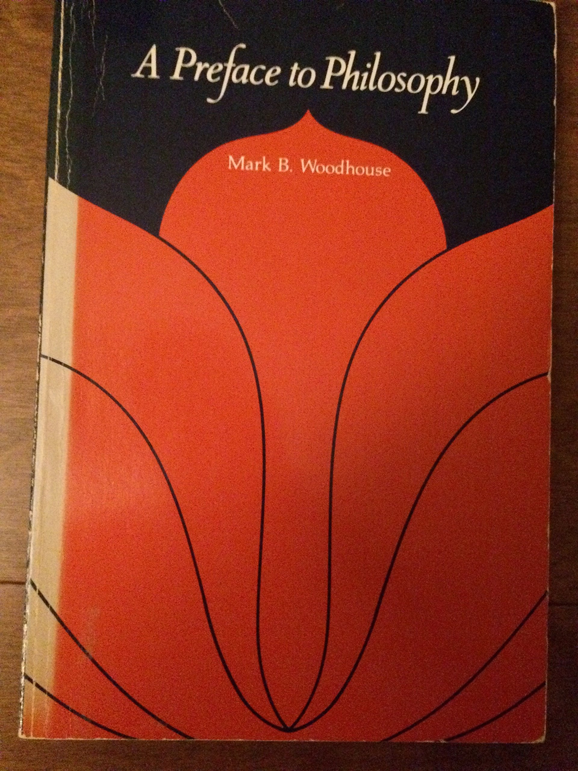A Preface to Philosophy Philosophy