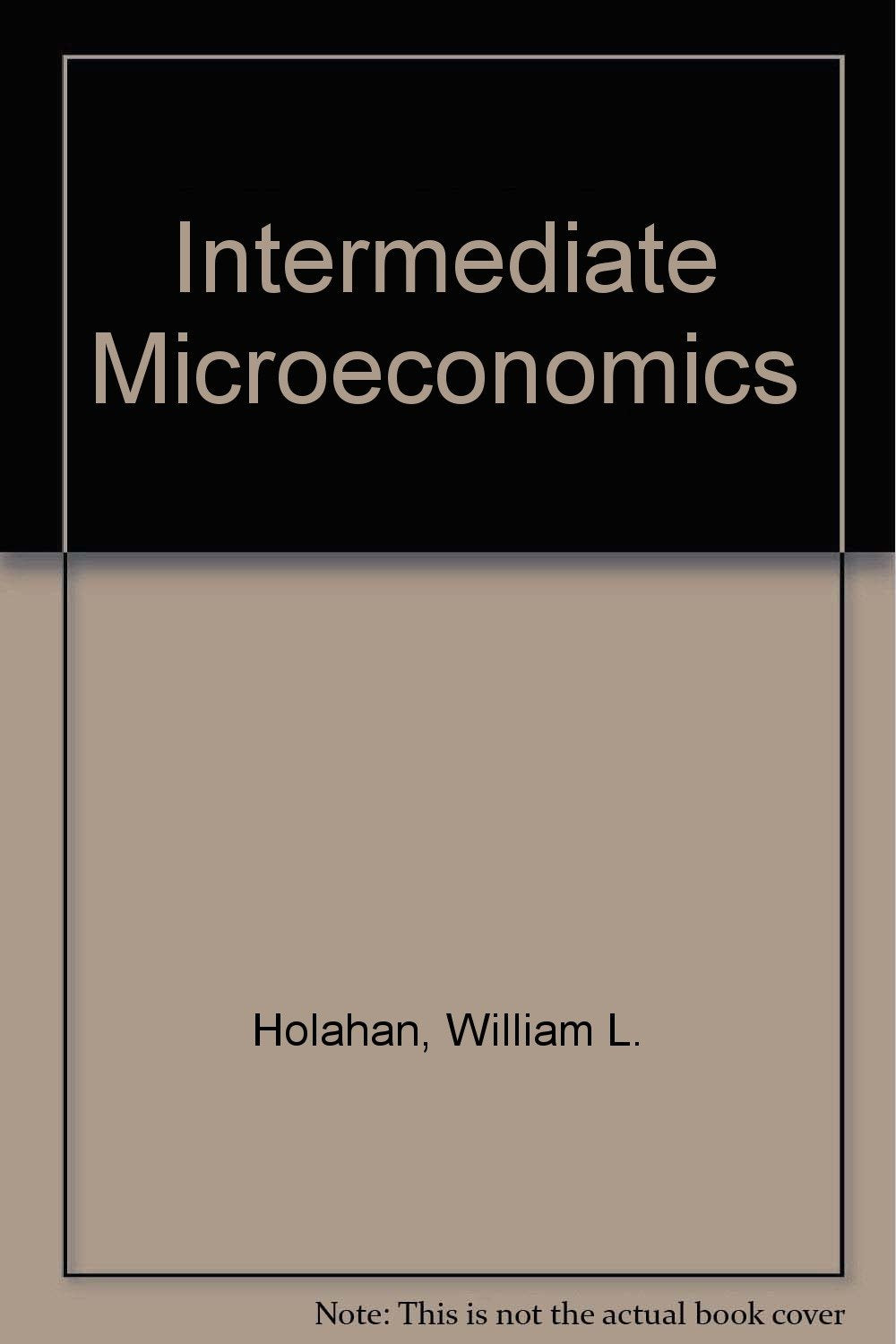 Intermediate Microeconomics Business, Finance & Career