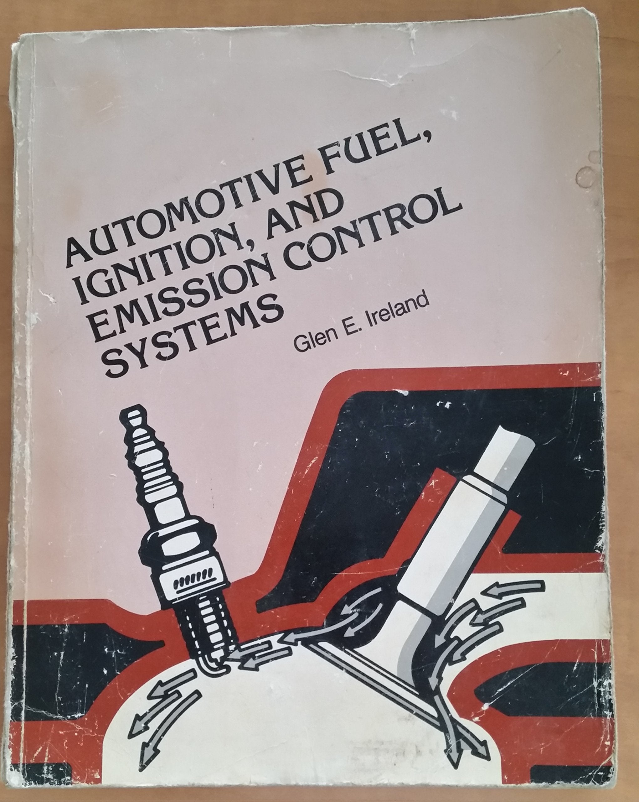 Automotive fuel, ignition, and emission control systems Books