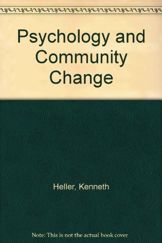 Psychology and Community Change: Challenges of the Future Psychology
