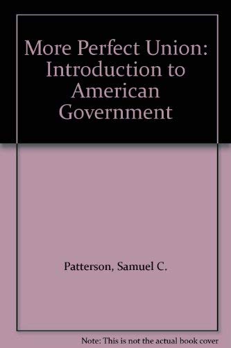 More Perfect Union: Introduction to American Government Politics & History