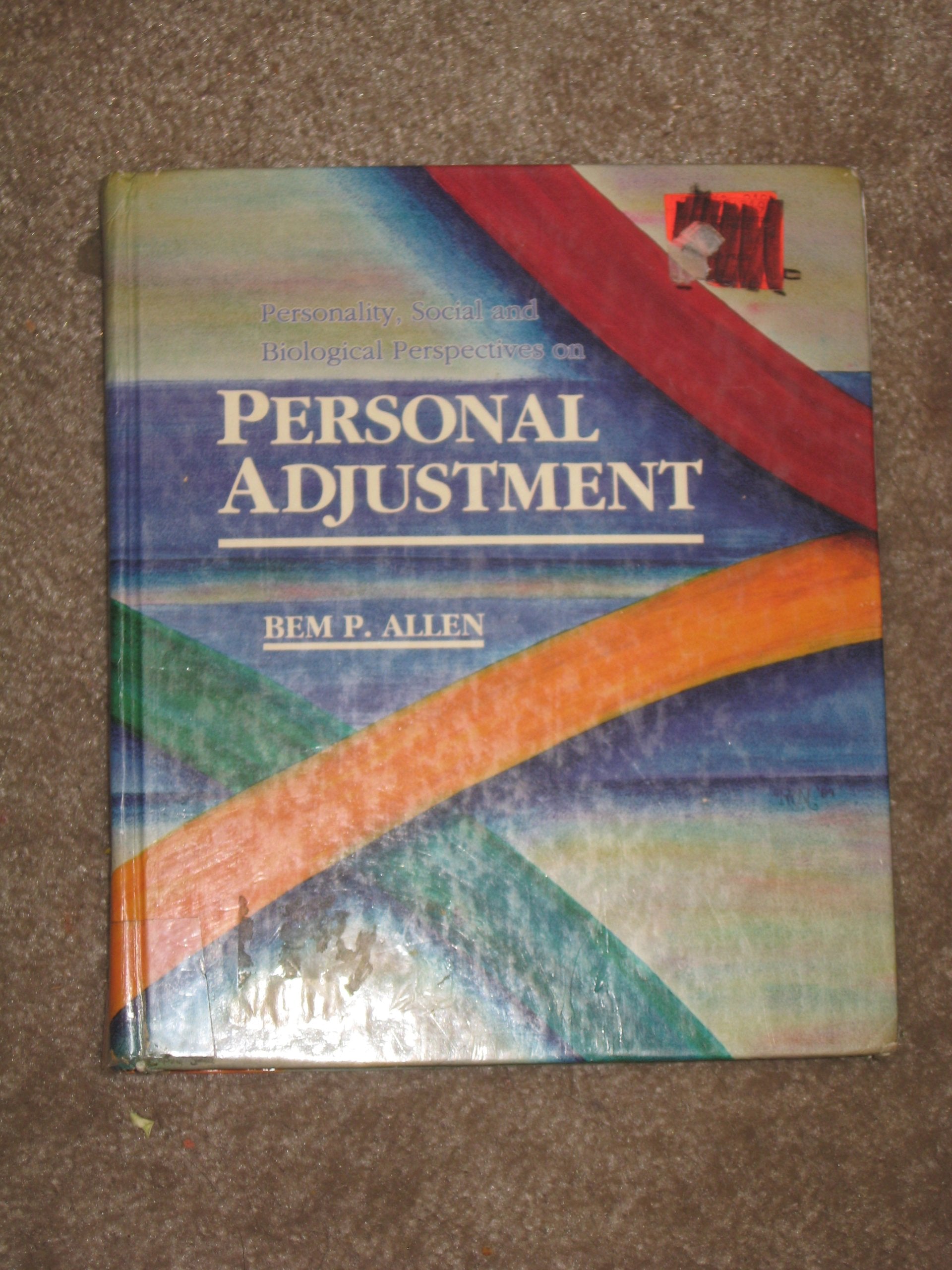 Personality, Social, and Biological Perspectives on Personal Adjustment Psychology