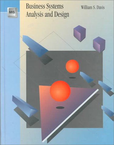 Business Systems Analysis and Design (Wadsworth Series in Management Information Systems) Business, Finance & Career