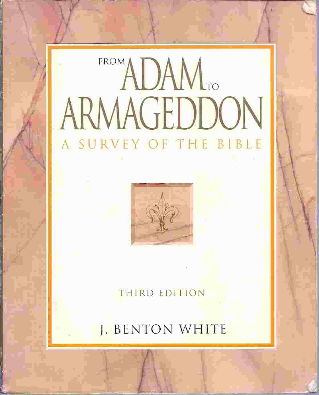 From Adam to Armageddon: Survey of the Bible Religion & Esotericism