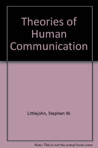 Theories of Human Communication Social Sciences