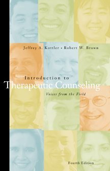 Introduction to Therapeutic Counseling: Voices from the Field Medicine