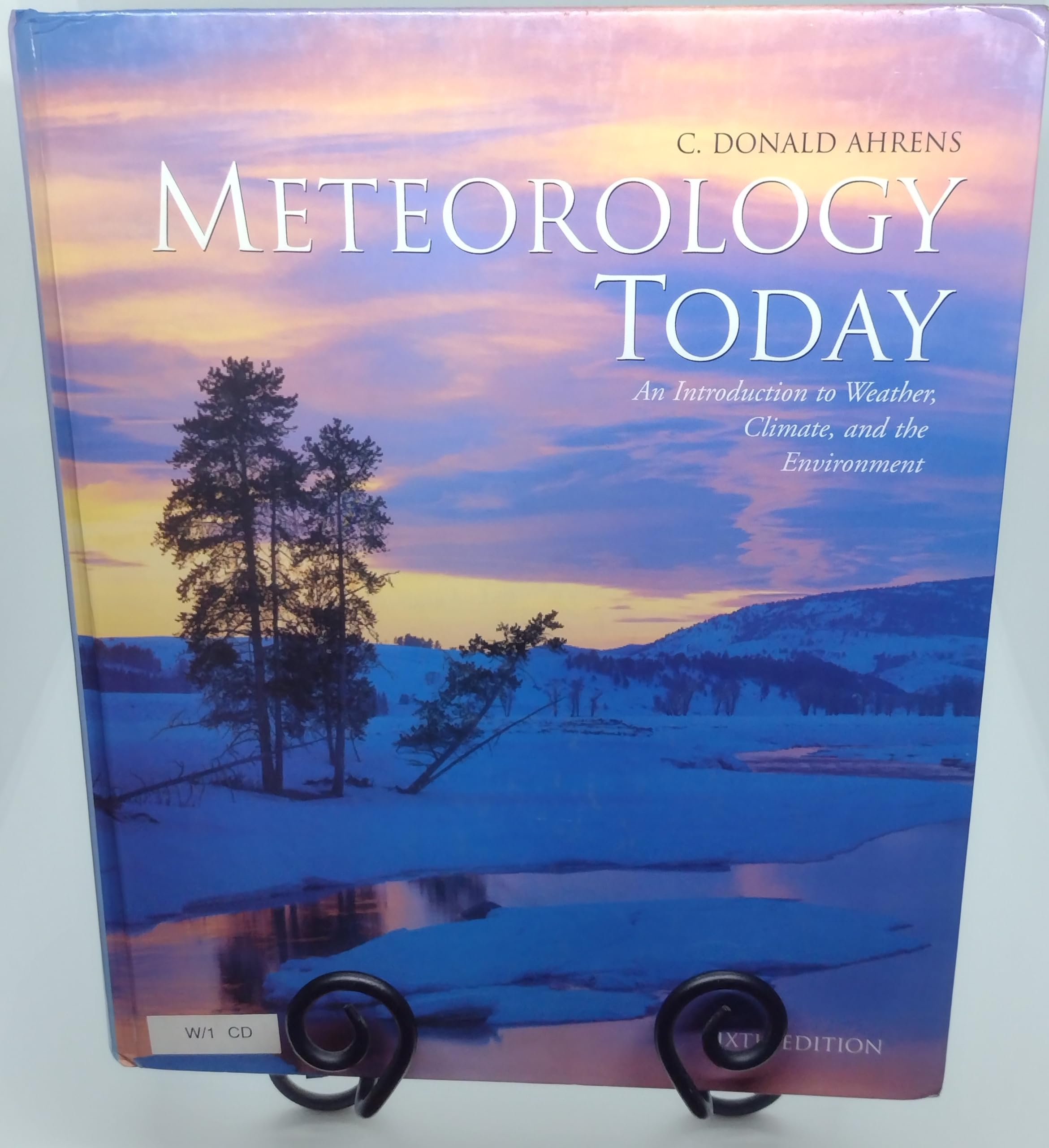 Meteorology Today: An Introduction to Weather, Climate and Environment Geology & Geography