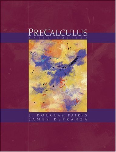 Precalculus (with BCA/iLrn Tutorial and InfoTrac) (Available Titles CengageNOW) Mathematics
