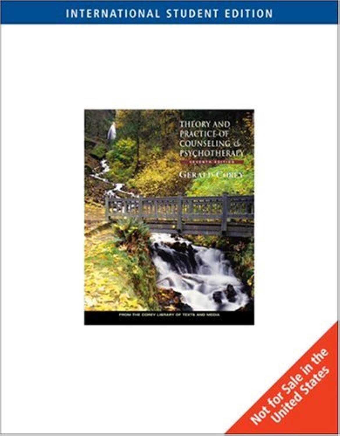 With Infotrac (Theory and Practice of Counseling and Psychotherapy) Psychology