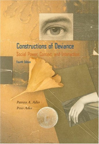 Product Image: Constructions of Deviance: Social Power, Context and Interaction