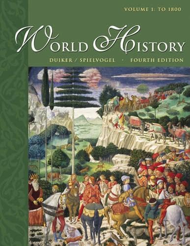 World History With Infotrac: To 1800 Politics & History