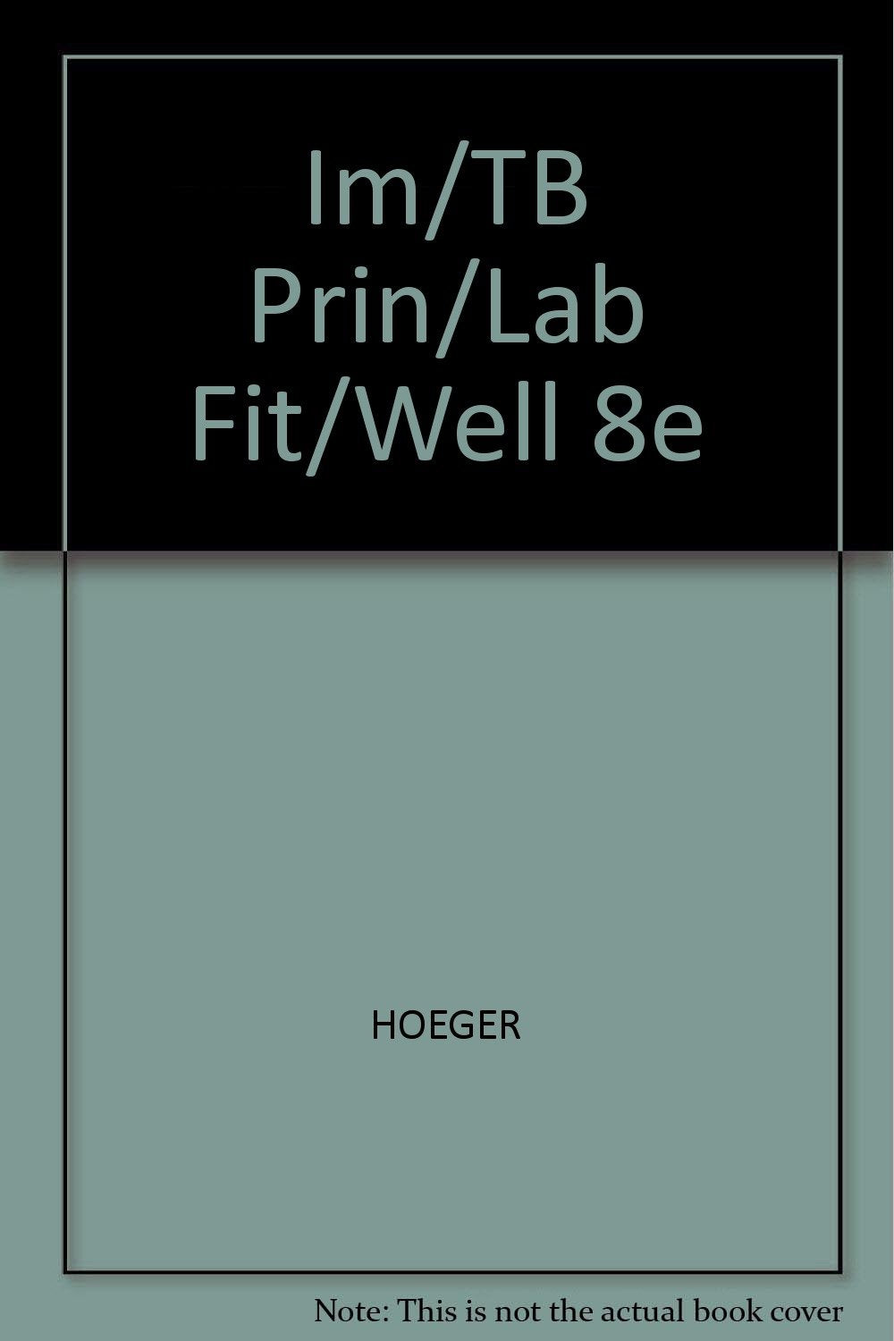 Product Image: Im/TB Prin/Lab Fit/Well 8e