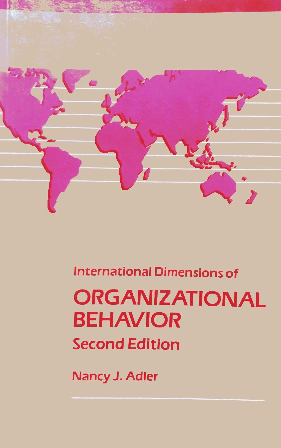 International Dimensions of Organizational Behavior Business, Finance & Career