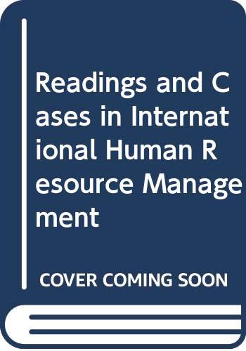 Readings and Cases in International Human Resource Management book
