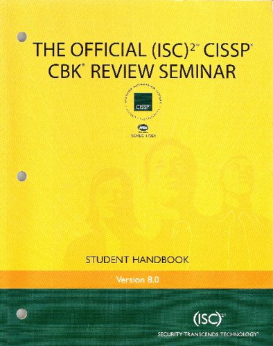 The Official (ISC)2 CISSP CBK Review Seminar Stude Books