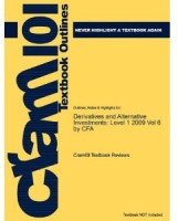 Derivatives and Alternative Investments: Level 1 2009 (CFA Program Curriculum-Volume 6) Books