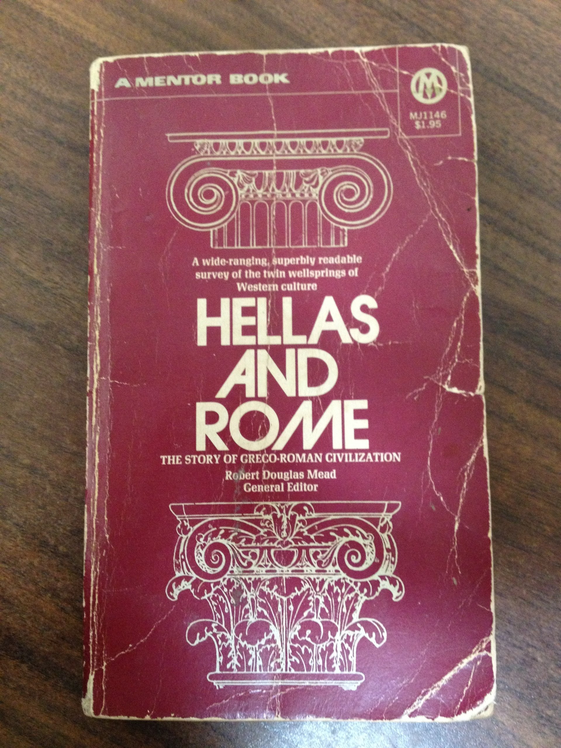 Hellas and Rome: The Story of Greco-Roman Civiliza Books