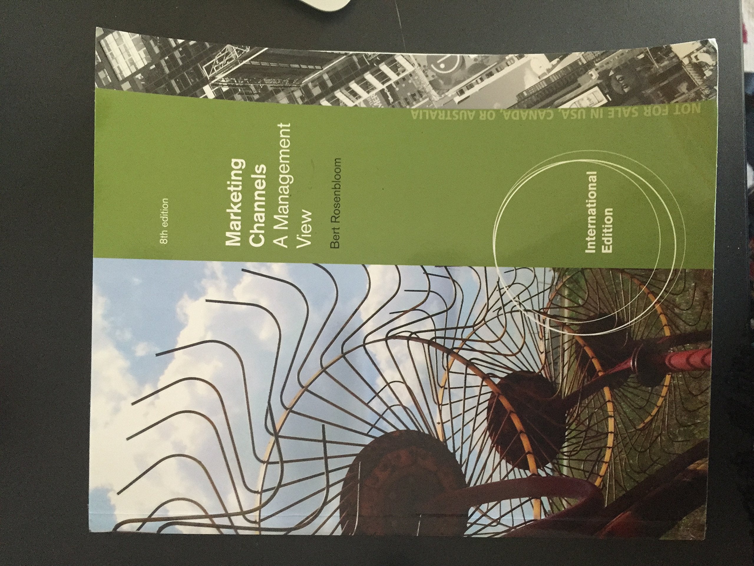 Marketing Channels: A Management View, International Edition Law