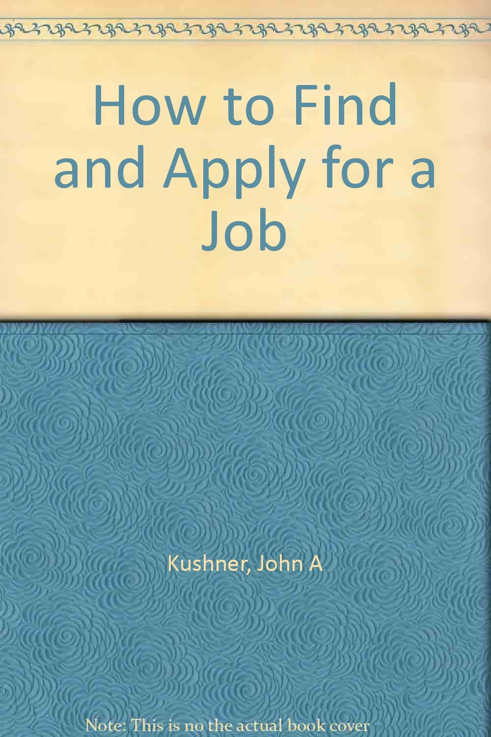 How to Find and Apply for a Job Business, Finance & Career
