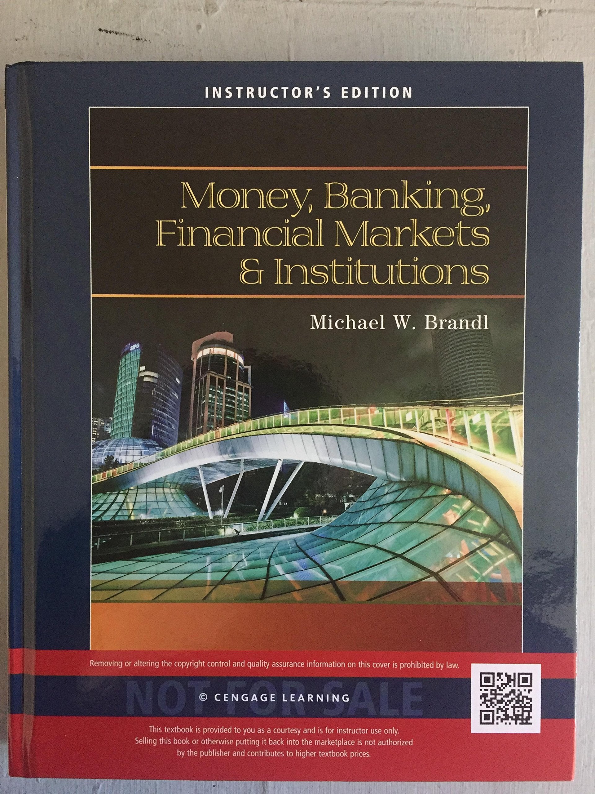 Money, Banking, Financial Markets & Institutions book
