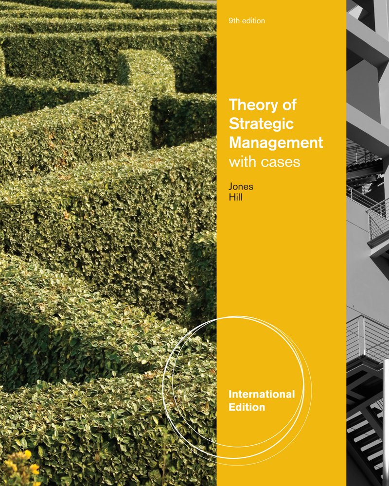 Strategic Management: An Integrated Approach Business, Finance & Career
