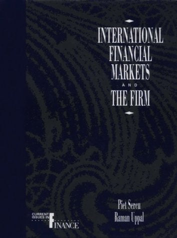 International Financial Markets and the Firm: Current Issues in Finance Business, Finance & Career