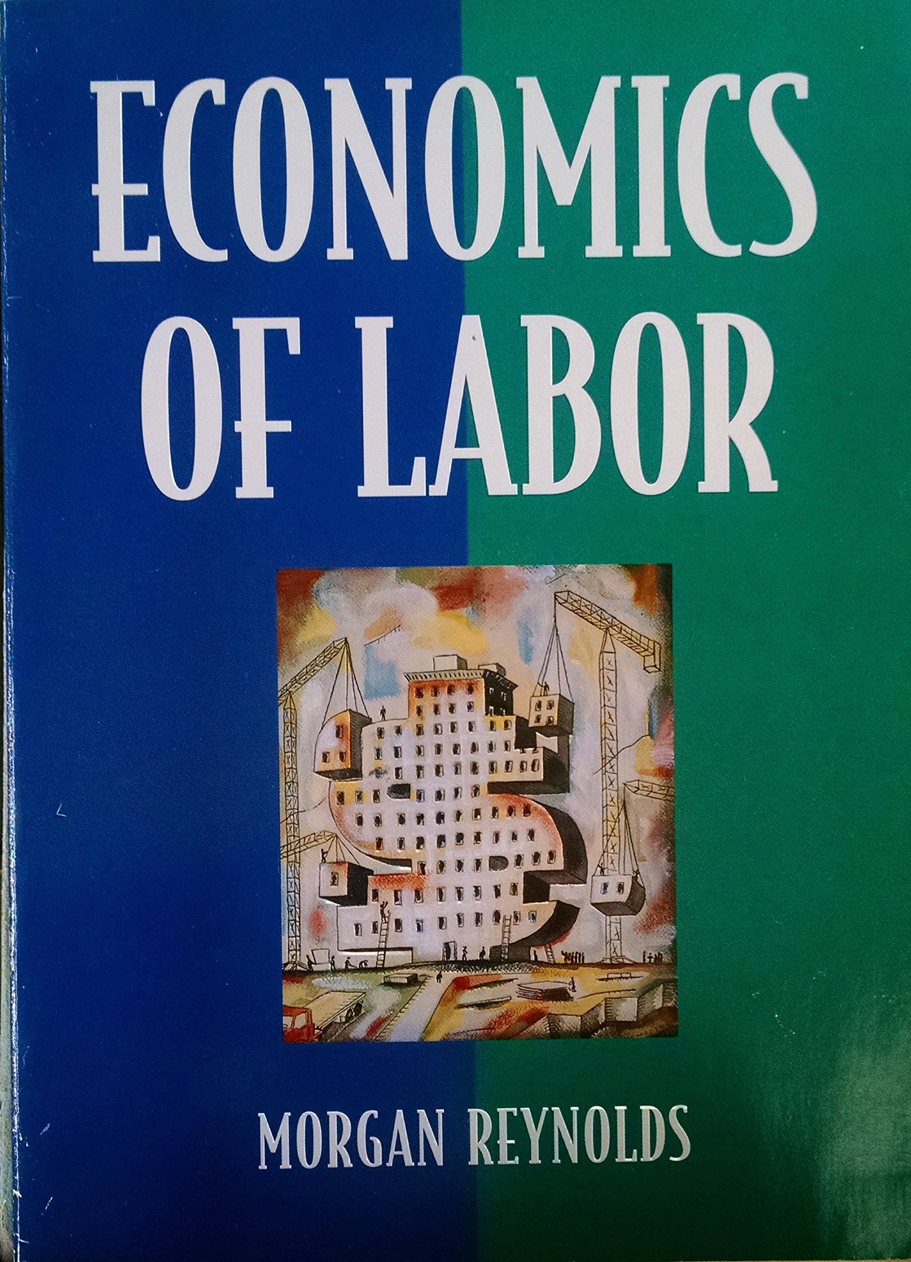 Economics of Labor Social Sciences
