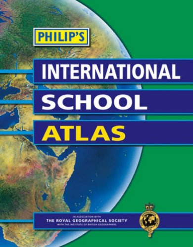 Philip's International School Atlas: 2nd Edition (Philip's School Atlases) Non-fiction
