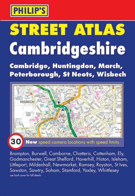 Philip's Street Atlas Cambridgeshire: Cambridge, Huntingdon, March, Peterborough, St Neots, Wisbech book