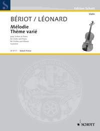 Les écoles du violon Volume 3 : De bériot, Mélodie - Léonart, Thème varié --- Violon et Piano book