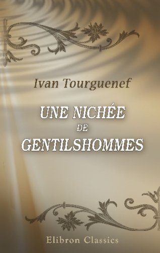Une nichée de gentilshommes: MŒurs de la vie de province en Russie LGBTQ+