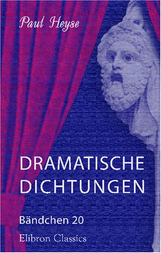 Dramatische Dichtungen: Bändchen 20. Weltuntergang Drama