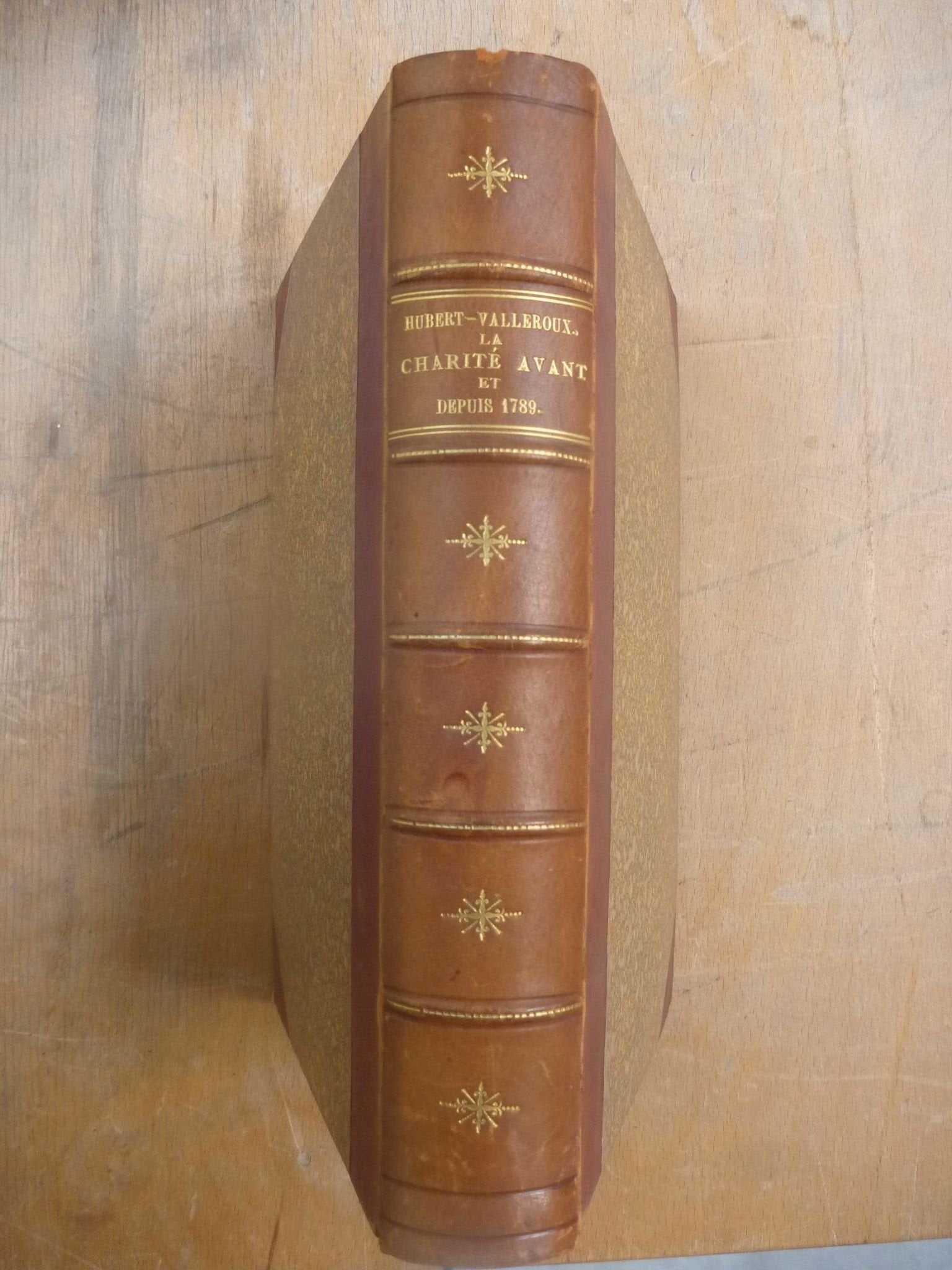 La charité avant et depuis 1789 dans les campagnes de France: Avec quelques exemples tirés de l'étranger Contemporary literature