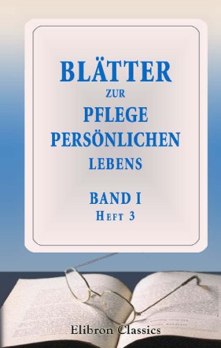 Blätter zur Pflege persönlichen Lebens: Band 1. Heft 3 Health, Nutrition & Fitness