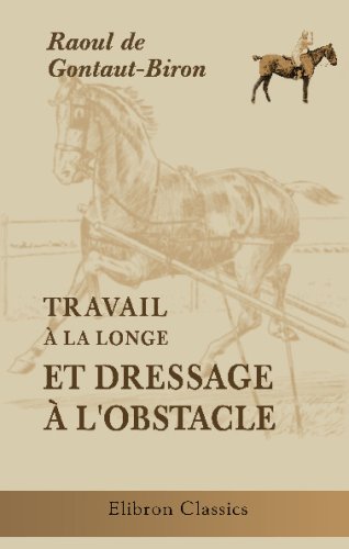Travail à la longe et dressage à l'obstacle book