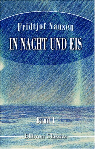 In Nacht und Eis book