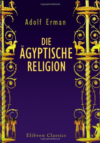Die ägyptische Religion Politics & History books