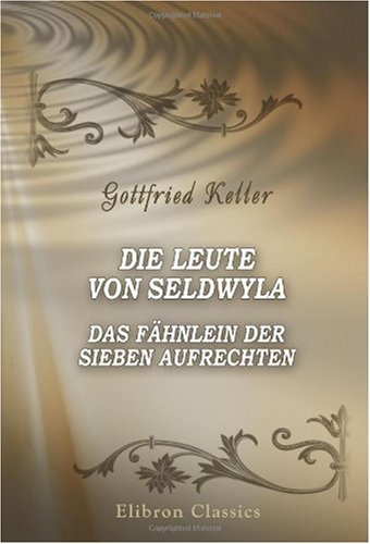 Die Leute von Seldwyla. Das Fähnlein der sieben Aufrechten LGBTQ+