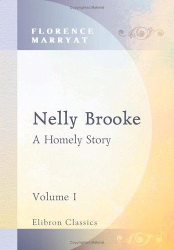 Nelly Brooke: A Homely Story. Volume 1 LGBTQ+
