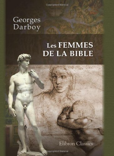 Les femmes de la Bible Religion & Esotericism
